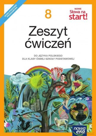 Język polski Szkoła podstawowa 8 Nowe Słowa na start! Ćwiczenie [KSIĄŻKA]