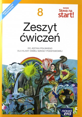 Język polski Szkoła podstawowa 8 Nowe Słowa na start! Ćwiczenie [KSIĄŻKA]