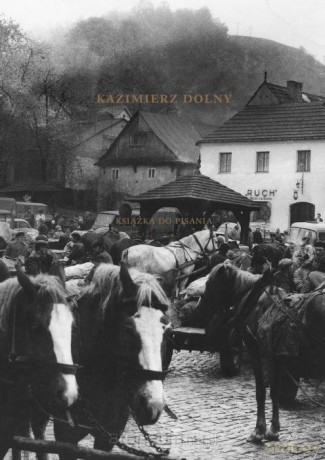 Kazimierz dolny. Książka do pisania - Przemysław Skrzyński [KSIĄŻKA]