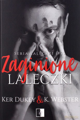 Laleczki (Tom 2) Zaginione laleczki - Ker Dukey, K.Webster [KSIĄŻKA]