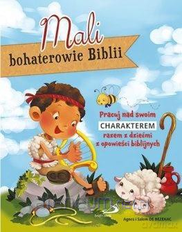 Mali bohaterowie Biblii - Agnes i Salem de Bezenac [KSIĄŻKA]