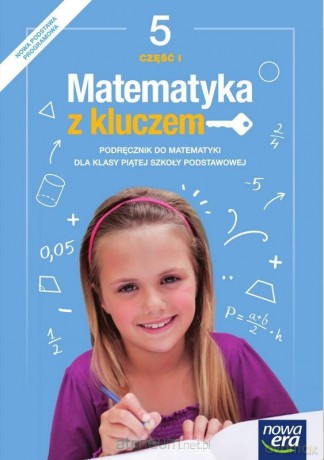 Matematyka Szkoła podstawowa 5 Matematyka z kluczem Podręcznik cz.1 [KSIĄŻKA]