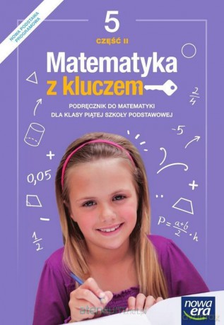 Matematyka Szkoła podstawowa 5 Matematyka z kluczem Podręcznik cz.2 [KSIĄŻKA]