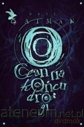Ocean na krańcu drogi - Nail Gaiman [KSIĄŻKA]