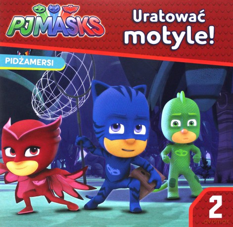 Pidżamersi 2. Uratować motyle! [KSIĄŻKA]