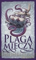 Plaga mieczy. Cykl Syn Zdrajcy (Tom 4) [KSIĄŻKA]