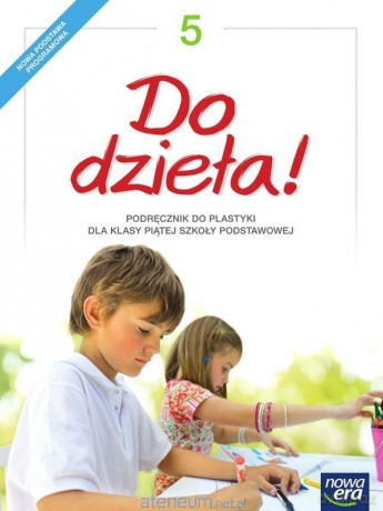 Plastyka Szkoła podstawowa 5 Do dzieła! [KSIĄŻKA]