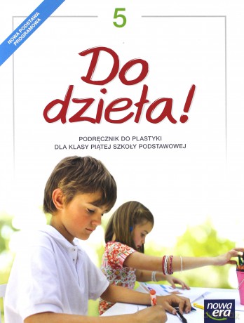 Plastyka Szkoła podstawowa 5 Do dzieła! [KSIĄŻKA]