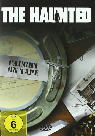 The Haunted: Caught On Tape [DVD]