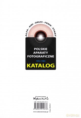 Polskie aparaty fotograficzne 1953-1985. Katalog - Mariusz Jedynak [KSIĄŻKA]