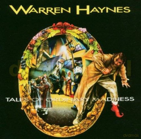 Warren Haynes: Tales Of Ordinary Madness [CD]