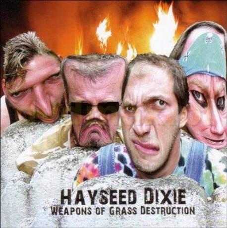 Hayseed Dixie: Weapons Of Grass Destruction [CD]