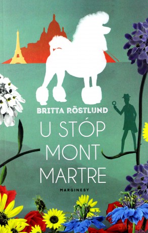 U stóp Montmartre - Britta Rstlund [KSIĄŻKA]