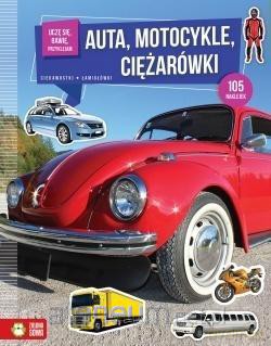 Uczę się, bawię, przyklejam. Auta, motocykle [KSIĄŻKA]