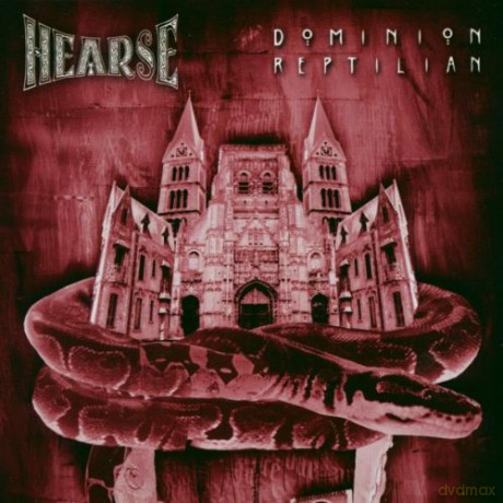 Hearse: Dominion Reptilian [CD]