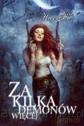 Za kilka demonów więcej - Kim Harrison [KSIĄŻKA]