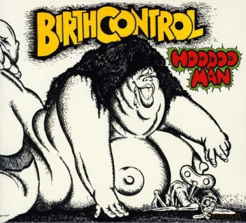 Birth Control: Hoodoo Man [CD]