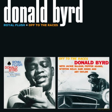 Donald Byrd: Royal Flush [CD]