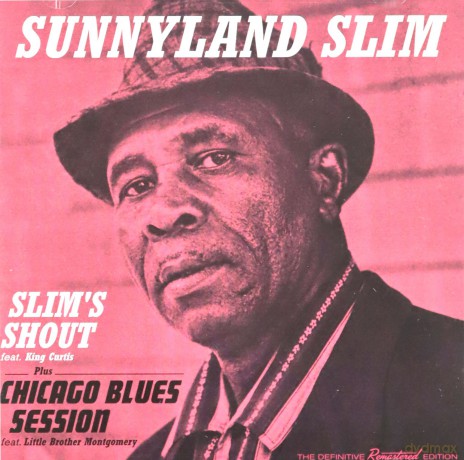Sunnyland Slim: Slims Shout [CD]