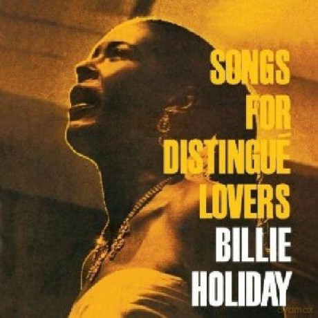Billie Holiday: Songs For Distingue Lovers [CD]