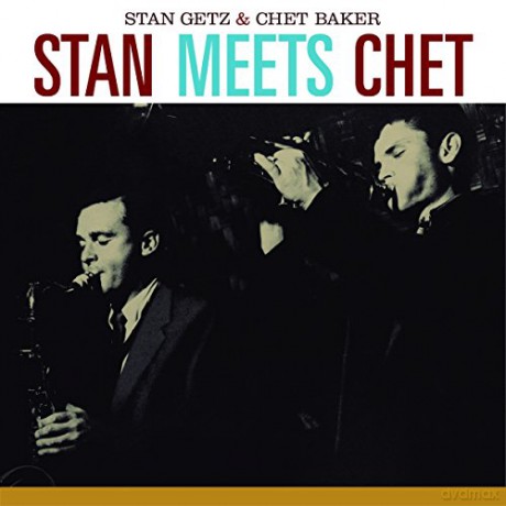 Stan Getz: Stan Meets Chet [CD]