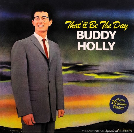 Buddy Holly: Thatll Be The Day [CD]