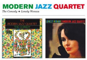 Modern Jazz Quartet: The Comedy [CD]