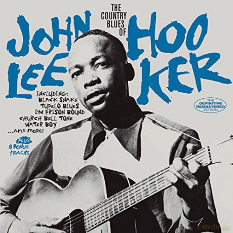 John Lee Hooker: The Country Blues Of John Lee Hooker [CD]