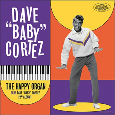 Dave Baby Cortez: The Happy Organ [CD]