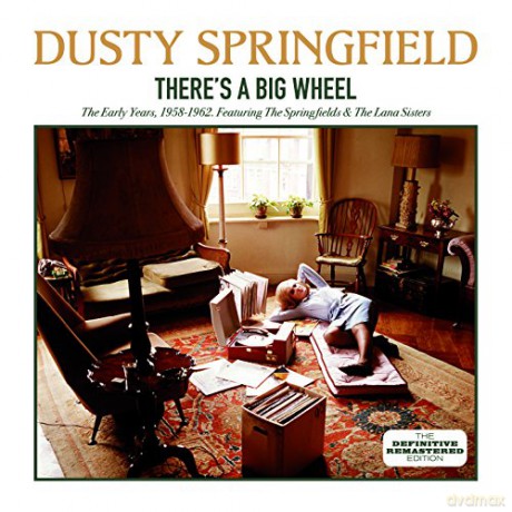 Dusty Springfield: Theres A Big Wheel (1958-1962) [CD]