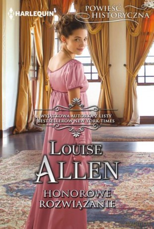 Honorowe rozwiązanie - Louise Allen [KSIĄŻKA]