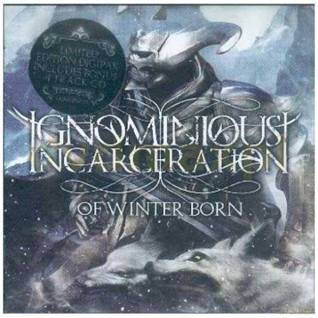 Ignominious Incarceration: Of Winter Born Ltd [2CD]