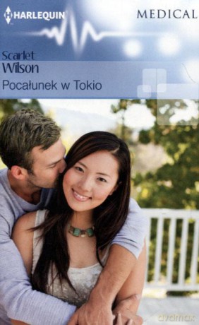 Medical. Pocałunek w Tokio - Scarlet Wilson [KSIĄŻKA]