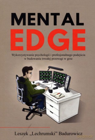 Mental Edge - Leszek Lechrumski Badurowicz [KSIĄŻKA]