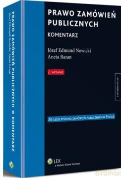 Prawo zamówień publicznych. Komentarz [KSIĄŻKA]