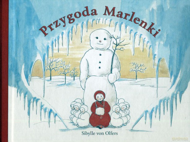 Przygoda Marlenki - Sibylle Von Olfers [KSIĄŻKA]