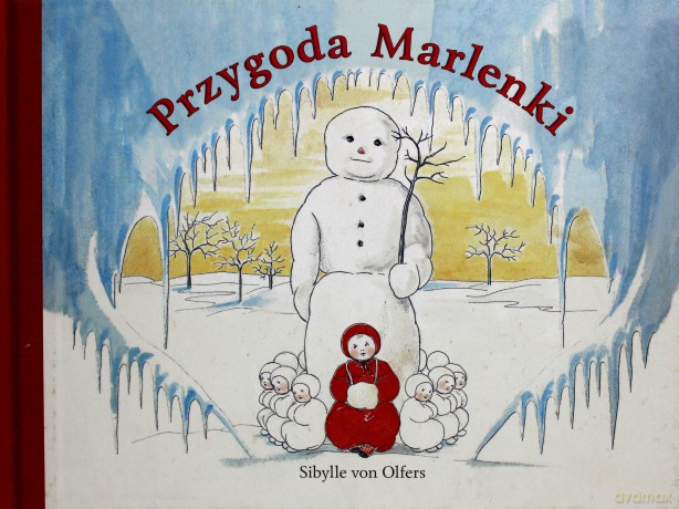 Przygoda Marlenki - Sibylle Von Olfers [KSIĄŻKA]