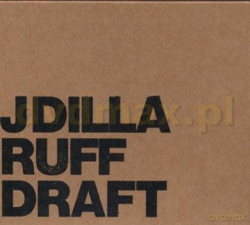 J Dilla: Ruff Draft [2CD]