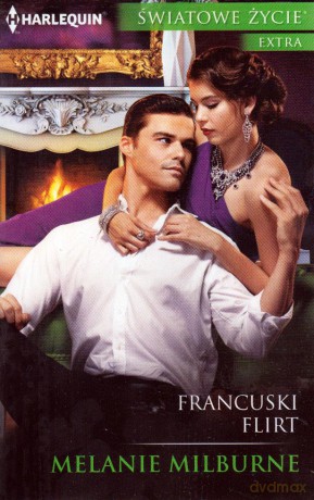 Światowe życie extra Francuski flirt - Melanie Milburne [KSIĄŻKA]