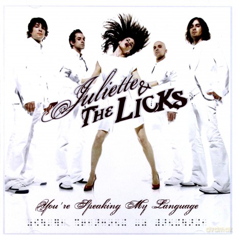Juliette And The Licks: You're Speaking My Language [CD]