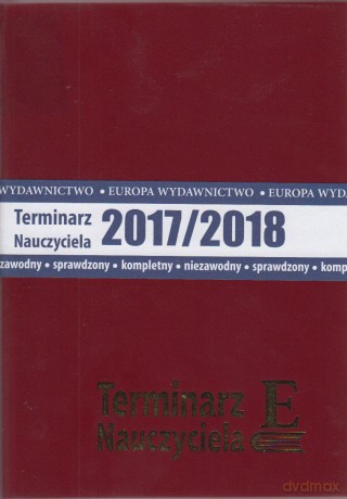 Terminarz Nauczyciela 2017/2018 bordowy [KALENDARZ]