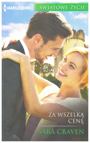 Za wszelką cenę - Sara Craven [KSIĄŻKA]