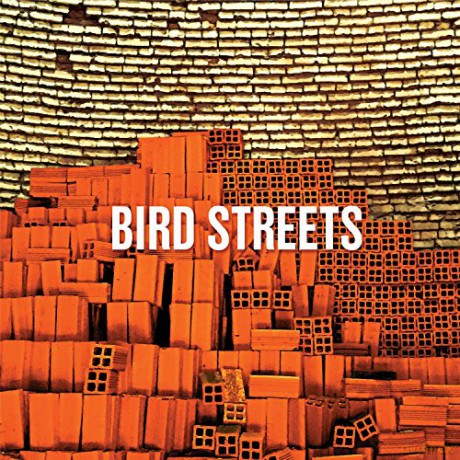 Bird Streets: Bird Streets [CD]