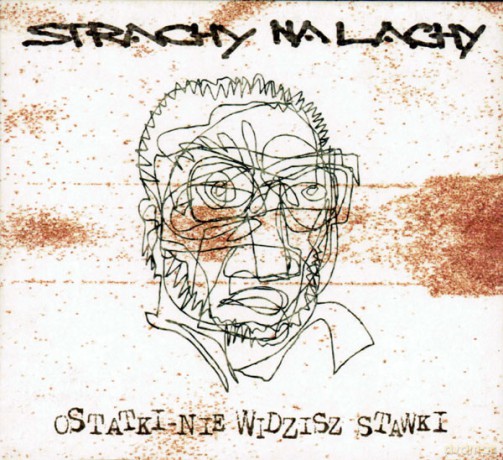 Strachy Na Lachy: Ostatki, Nie Widzisz Stawki (digipack) [CD]