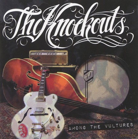 The Knockouts: Among The Vultures [CD]