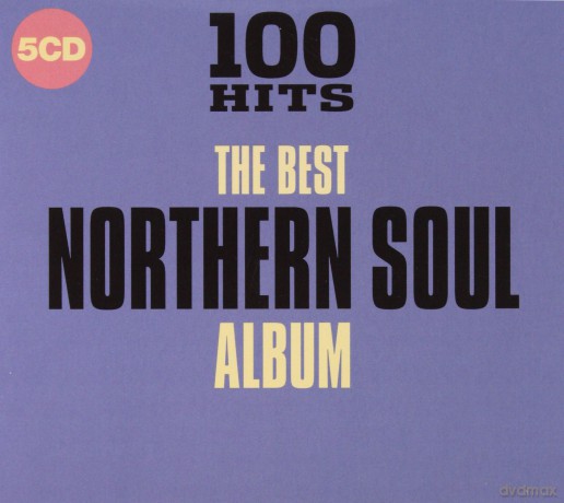 100 Hits - The Best Northern Soul Album [5CD]