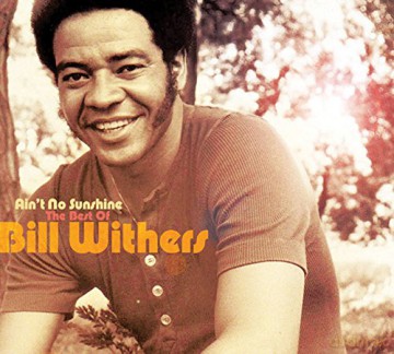 Bill Withers: Ain't No Sunshine - The Best Of [2CD]