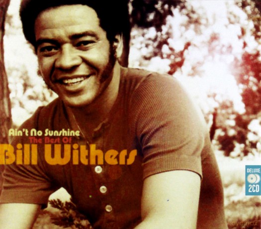 Bill Withers: Ain't No Sunshine - The Best Of [2CD]