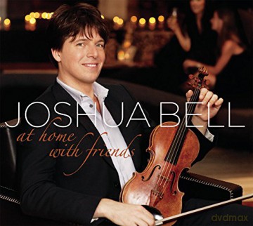 Joshua Bell: At Home With Friends [CD]
