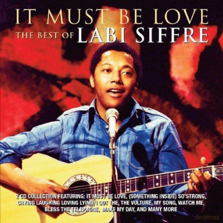 Labi Siffre: It Must Be Love - The Best Of Labi Siffre [2CD]
